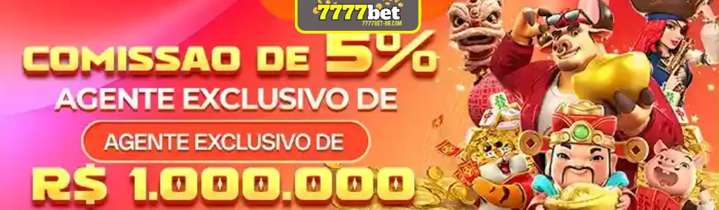 Comissão de 5% no 7777BET cassino para afiliados e jogadores