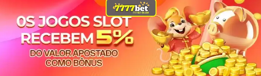 Slots com bônus de 5% no 7777BET